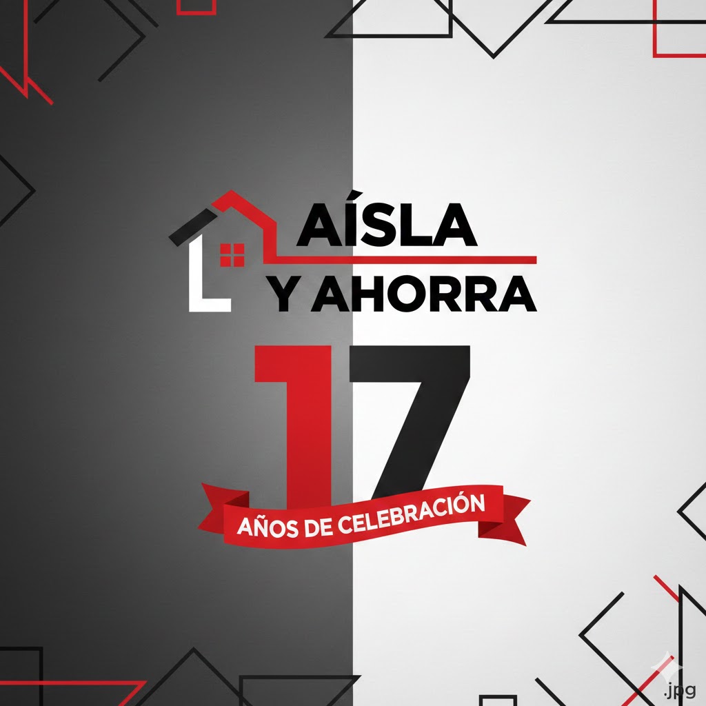 Celebramos 17 años en Aísla y Ahorra